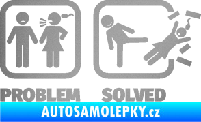 Samolepka Problem? Solved 001 stříbrná metalíza
