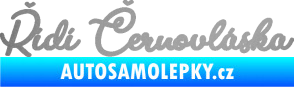 Samolepka Řídí černovláska nápis stříbrná metalíza