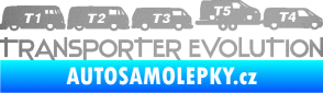 Samolepka Transporter evolution - pravá stříbrná metalíza