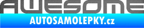 Samolepka Awesome grafitová metalíza