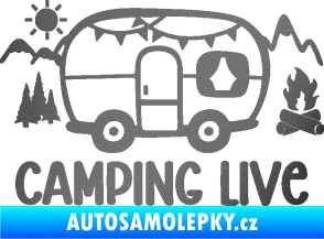 Samolepka Camping live 001 pravá cestování v karavanu grafitová metalíza