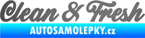 Samolepka Clean & Fresh nápis grafitová metalíza