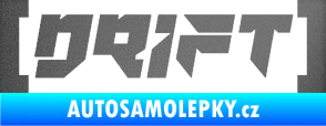 Samolepka Drift 006 nápis grafitová metalíza