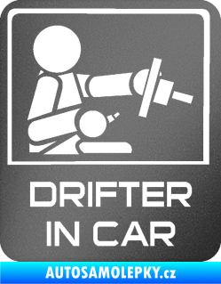 Samolepka Drifter in car 004 grafitová metalíza