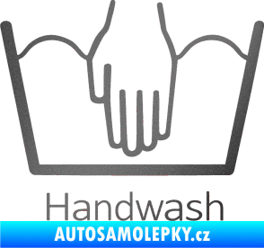 Samolepka Handwash ruční mytí grafitová metalíza