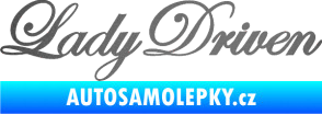 Samolepka Lady driven 003 nápis v řádce grafitová metalíza