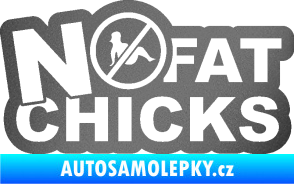 Samolepka No fat chicks 002 grafitová metalíza