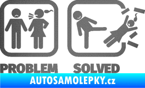 Samolepka Problem? Solved 001 grafitová metalíza
