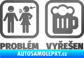 Samolepka Problém? Vyřešen 008 na pivo grafitová metalíza