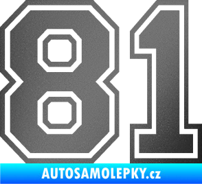 Samolepka Startovní číslo 81 typ 4 grafitová metalíza