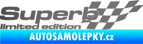 Samolepka Superb limited edition pravá grafitová metalíza