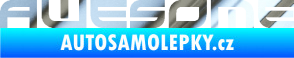 Samolepka Awesome chrom fólie stříbrná zrcadlová