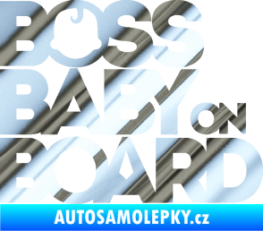 Samolepka Boss baby on board chrom fólie stříbrná zrcadlová