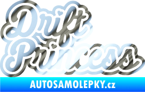 Samolepka Drift princess nápis chrom fólie stříbrná zrcadlová