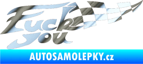 Samolepka Fuck you chrom fólie stříbrná zrcadlová