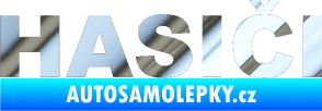 Samolepka HASIČI chrom fólie stříbrná zrcadlová