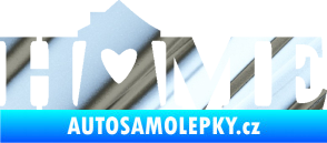 Samolepka Home nápis s domečkem chrom fólie stříbrná zrcadlová