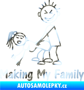 Samolepka Making my family levá chrom fólie stříbrná zrcadlová