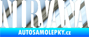 Samolepka Nirvana 001 chrom fólie stříbrná zrcadlová