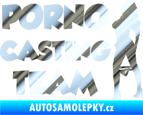 Samolepka Porno casting team  chrom fólie stříbrná zrcadlová