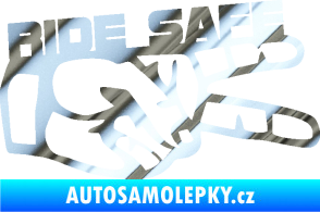 Samolepka Ride Safe nápis pravá motorkář chrom fólie stříbrná zrcadlová