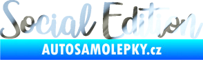 Samolepka Social edition nápis chrom fólie stříbrná zrcadlová