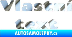 Samolepka Vlastní text - Chango chrom fólie stříbrná zrcadlová