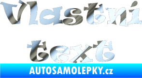 Samolepka Vlastní text - Ravie chrom fólie stříbrná zrcadlová