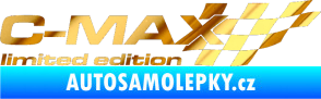 Samolepka C-MAX limited edition pravá chrom fólie zlatá zrcadlová