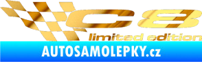 Samolepka C8 limited edition levá chrom fólie zlatá zrcadlová