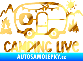 Samolepka Camping live 001 levá cestování v karavanu chrom fólie zlatá zrcadlová