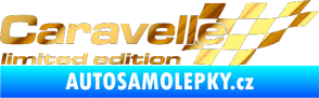 Samolepka Caravelle limited edition pravá chrom fólie zlatá zrcadlová