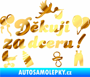 Samolepka Děkuji za dceru nápis dítě v autě chrom fólie zlatá zrcadlová