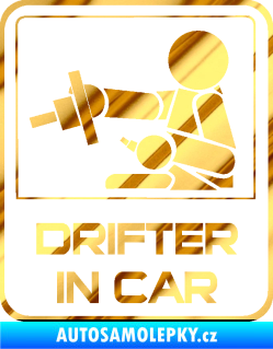 Samolepka Drifter in car 001 chrom fólie zlatá zrcadlová