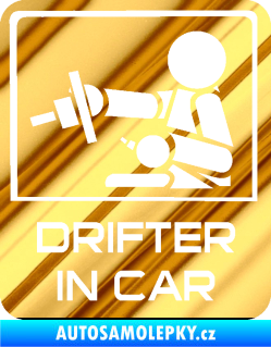 Samolepka Drifter in car 003 chrom fólie zlatá zrcadlová