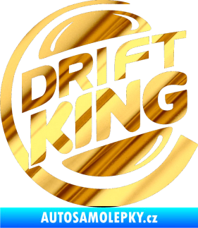 Samolepka Drift king chrom fólie zlatá zrcadlová