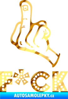 Samolepka F*CK 002  nápis  chrom fólie zlatá zrcadlová