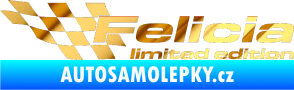 Samolepka Felicia limited edition levá chrom fólie zlatá zrcadlová