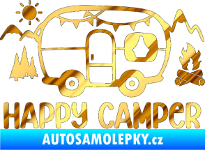 Samolepka Happy camper 002 pravá kempování s karavanem chrom fólie zlatá zrcadlová