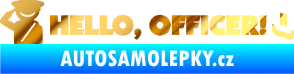 Samolepka Hello, Officer! chrom fólie zlatá zrcadlová