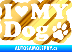 Samolepka I love my dog 002 chrom fólie zlatá zrcadlová
