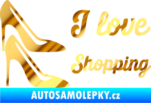 Samolepka I love shopping nápis  chrom fólie zlatá zrcadlová