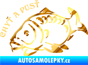 Samolepka Kapr 007 chyť a pusť chrom fólie zlatá zrcadlová