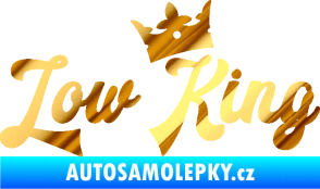 Samolepka Low King 001 nápis král chrom fólie zlatá zrcadlová