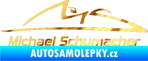 Samolepka Michael Schumacher 002 chrom fólie zlatá zrcadlová