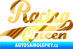 Samolepka Racing Queen nápis chrom fólie zlatá zrcadlová