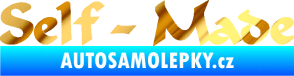 Samolepka Self made nápis chrom fólie zlatá zrcadlová