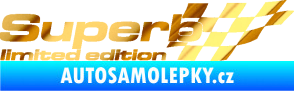 Samolepka Superb limited edition pravá chrom fólie zlatá zrcadlová