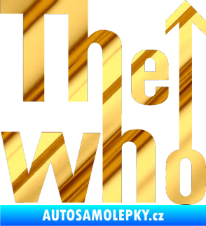 Samolepka The Who chrom fólie zlatá zrcadlová