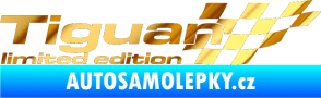 Samolepka Tiguan limited edition pravá chrom fólie zlatá zrcadlová